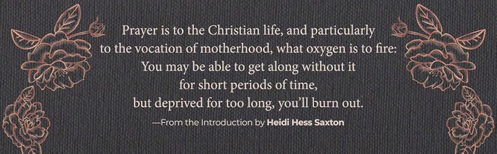 The Ave Prayer Book for Catholic Mothers