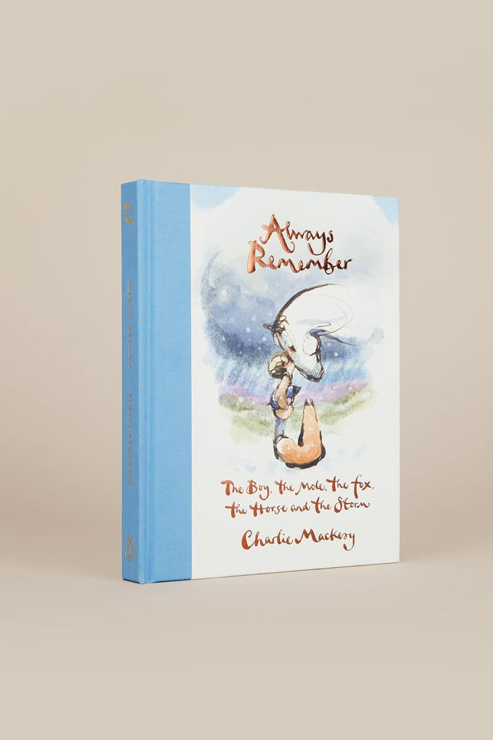 Always Remember - The Boy, the Mole, The Fox, the Horse and the Storm