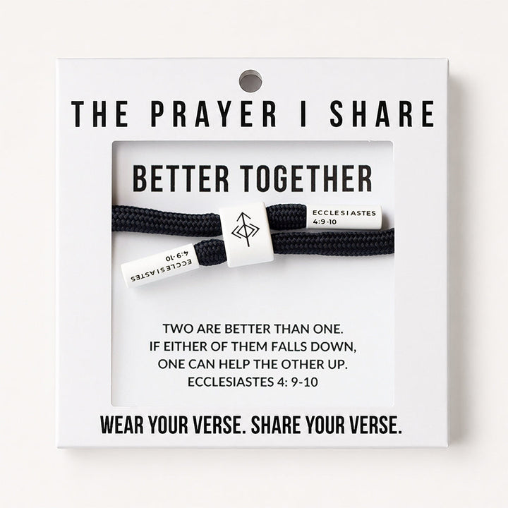 Better Together, Ecclesiastes 4: 9-10
