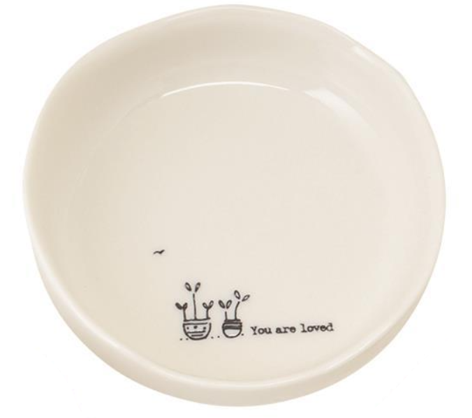 Sweet Sayings Dish - You Are Loved